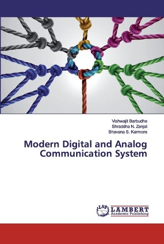 Modern Digital and Analog Communication System