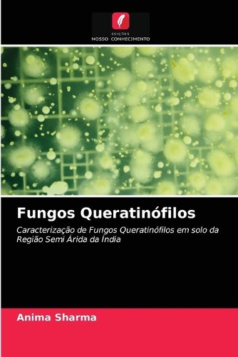 Fungos Queratinófilos