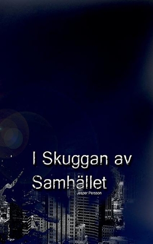 I Skuggan Av Samhället