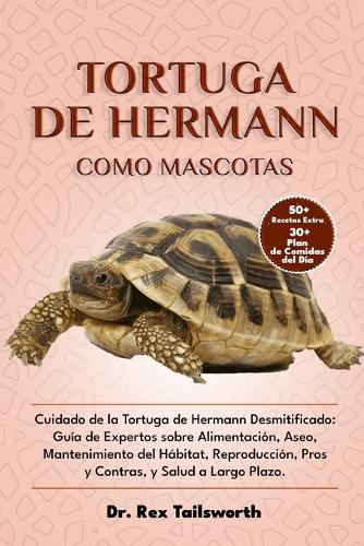 Tortuga de Hermann Como Mascota