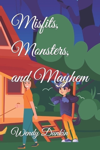 Misfits, Monsters, and Mayhem