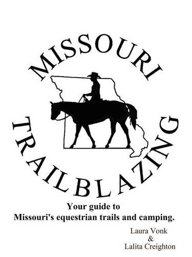 Missouri Trailblazing: (English)
