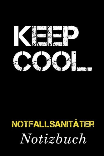 Keep Cool Notfallsanitäter Notizbuch