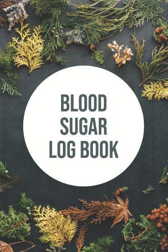 Blood Sugar Log Book