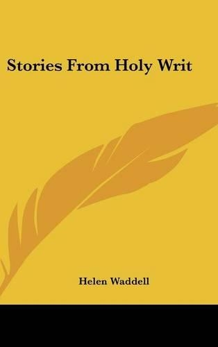 Stories From Holy Writ