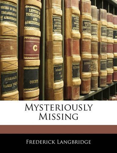 Mysteriously Missing