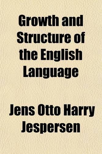 Growth and Structure of the English Language