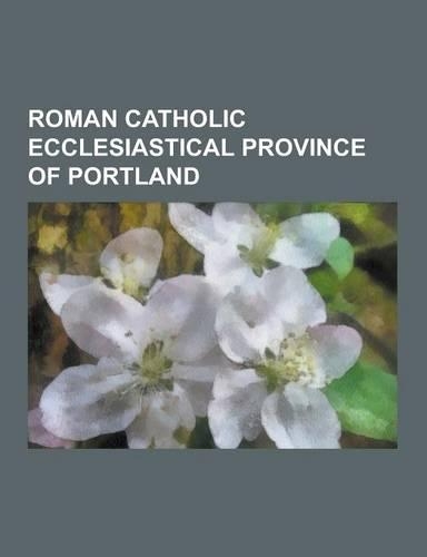 Roman Catholic Ecclesiastical Province of Portland