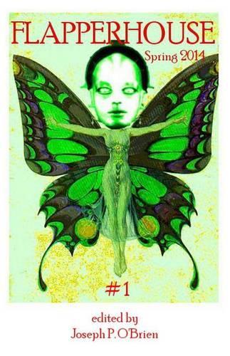 FLAPPERHOUSE #1 - Spring 2014