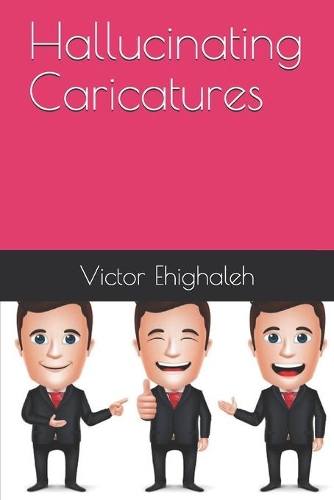 Hallucinating Caricatures: (English)