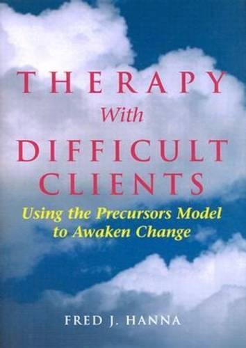 Therapy with Difficult Clients