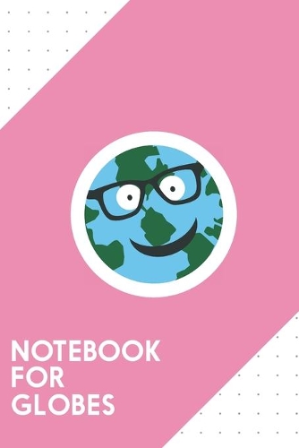 Notebook for Globes