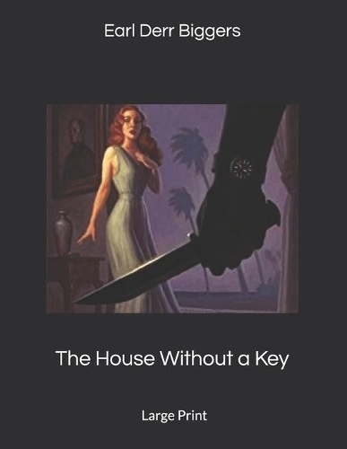 The House Without a Key