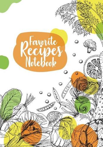 Favorite Recipes Notebook