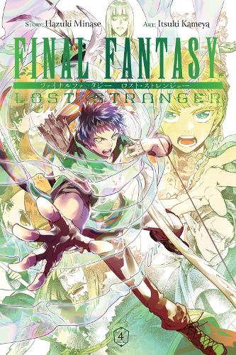 Final Fantasy Lost Stranger, Vol. 4: (Final Fantasy Lost Stranger)