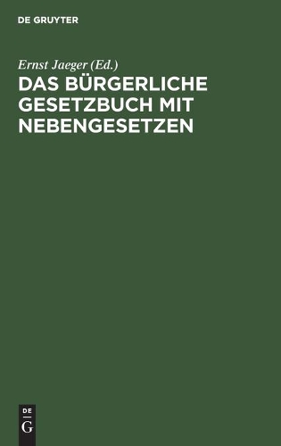 Das Bürgerliche Gesetzbuch Mit Nebengesetzen