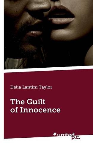The Guilt of Innocence