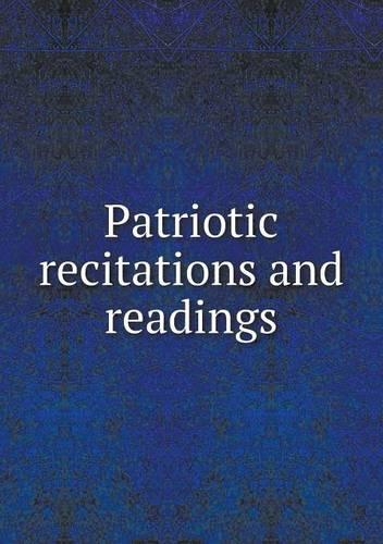 Patriotic recitations and readings