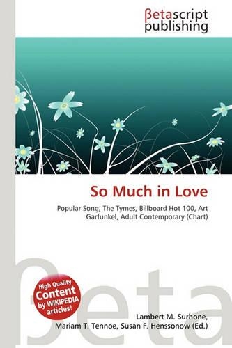 So Much in Love: (English)