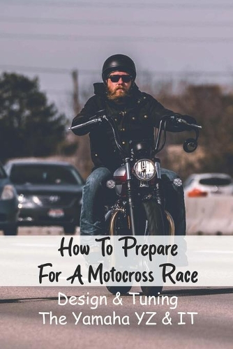 How To Prepare For A Motocross Race