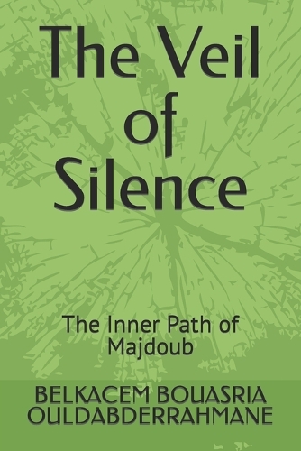The Veil of Silence