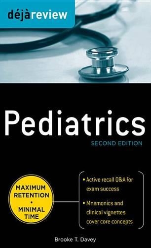 Deja Review Pediatrics, 2nd Edition: (Deja Review)