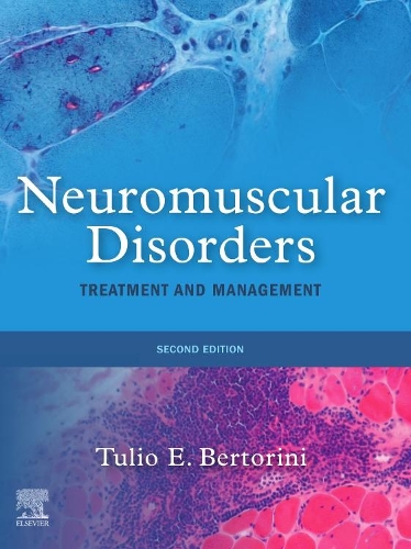 Neuromuscular Disorders E-Book