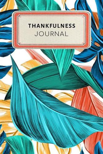 Thankfulness Journal