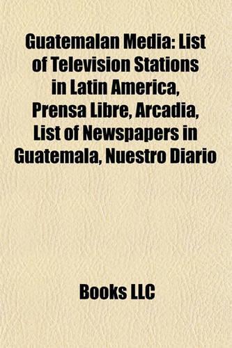 Guatemalan Media