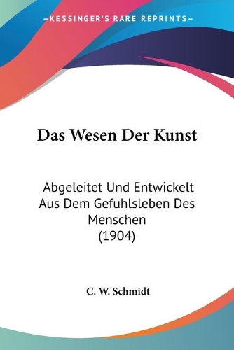 Das Wesen Der Kunst