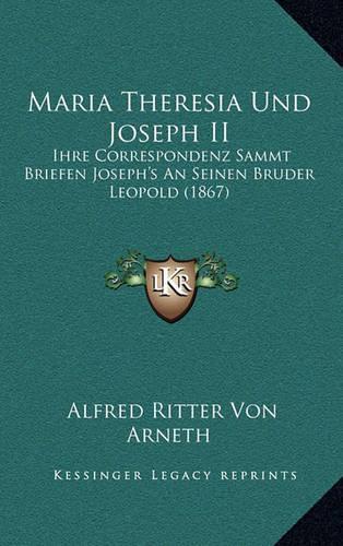 Maria Theresia Und Joseph II