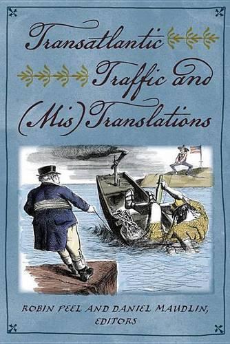 Transatlantic Traffic and (MIS)Translations