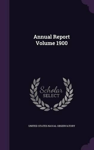 Annual Report Volume 1900