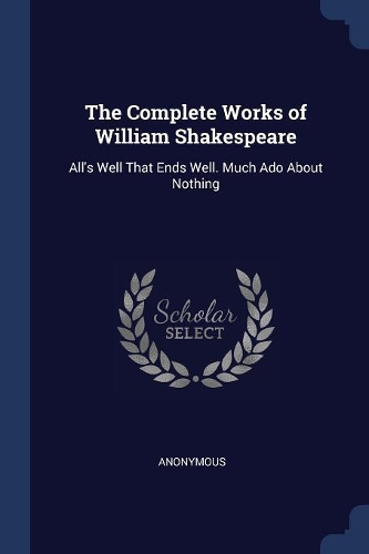 The Complete Works of William Shakespeare