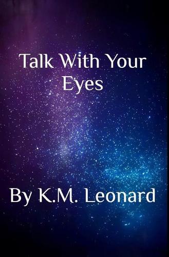 Talk With Your Eyes