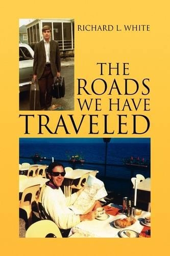 The Roads We Have Traveled: Vacation Memories(English)