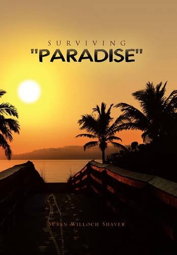 Surviving ''Paradise'': (English)