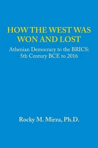 How the West Was Won and Lost