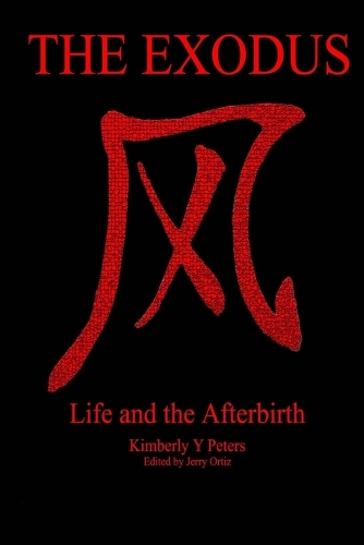 The Exodus Life and the Afterbirth