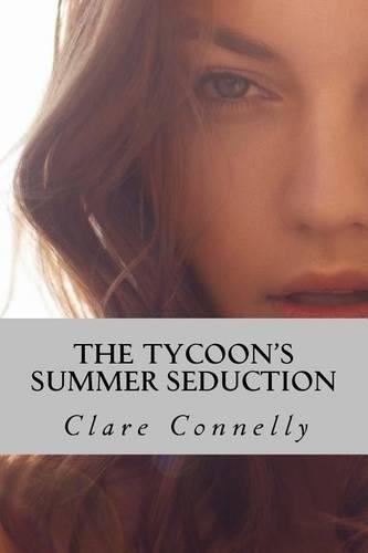 The Tycoon's Summer Seduction