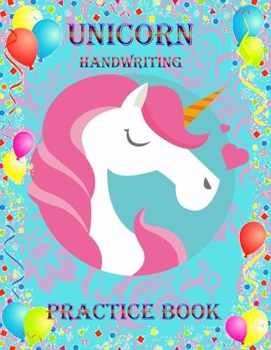 Unicorn Handwriting Practice Book