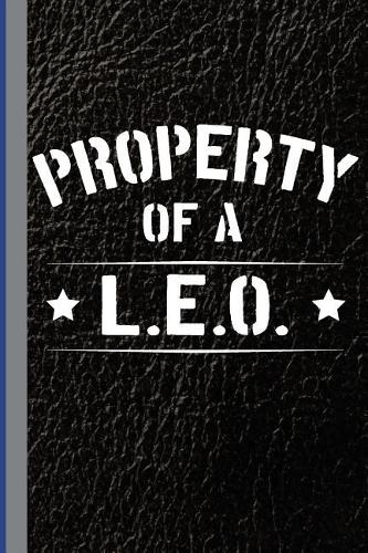 Property of a L.E.O.