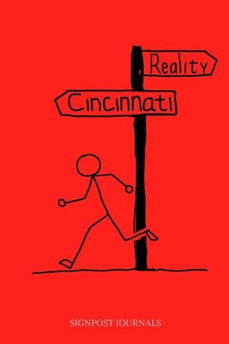 Reality Cincinnati: A Large 6x9" Blank Lined Journal / Journal To Write In