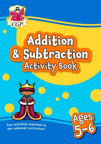 Addition & Subtraction Activity Book for Ages 5-6 (Year 1): (CGP KS1 Activity Books and Cards)