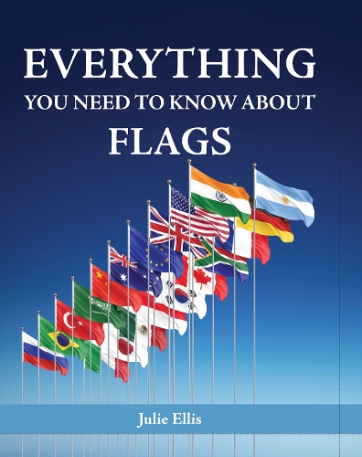 Everything You Need to Know About Flags