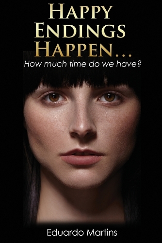 Happy Endings Happen...: How much time do we have?