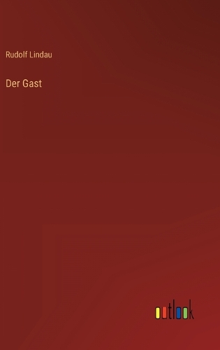 Der Gast
