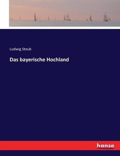 bayerische Hochland