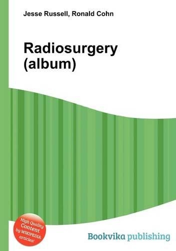 Radiosurgery (Album): (English)