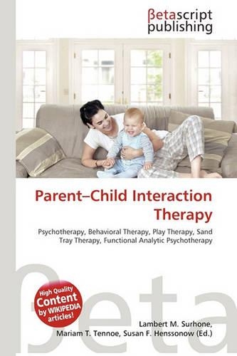 Parent-Child Interaction Therapy: (English)
